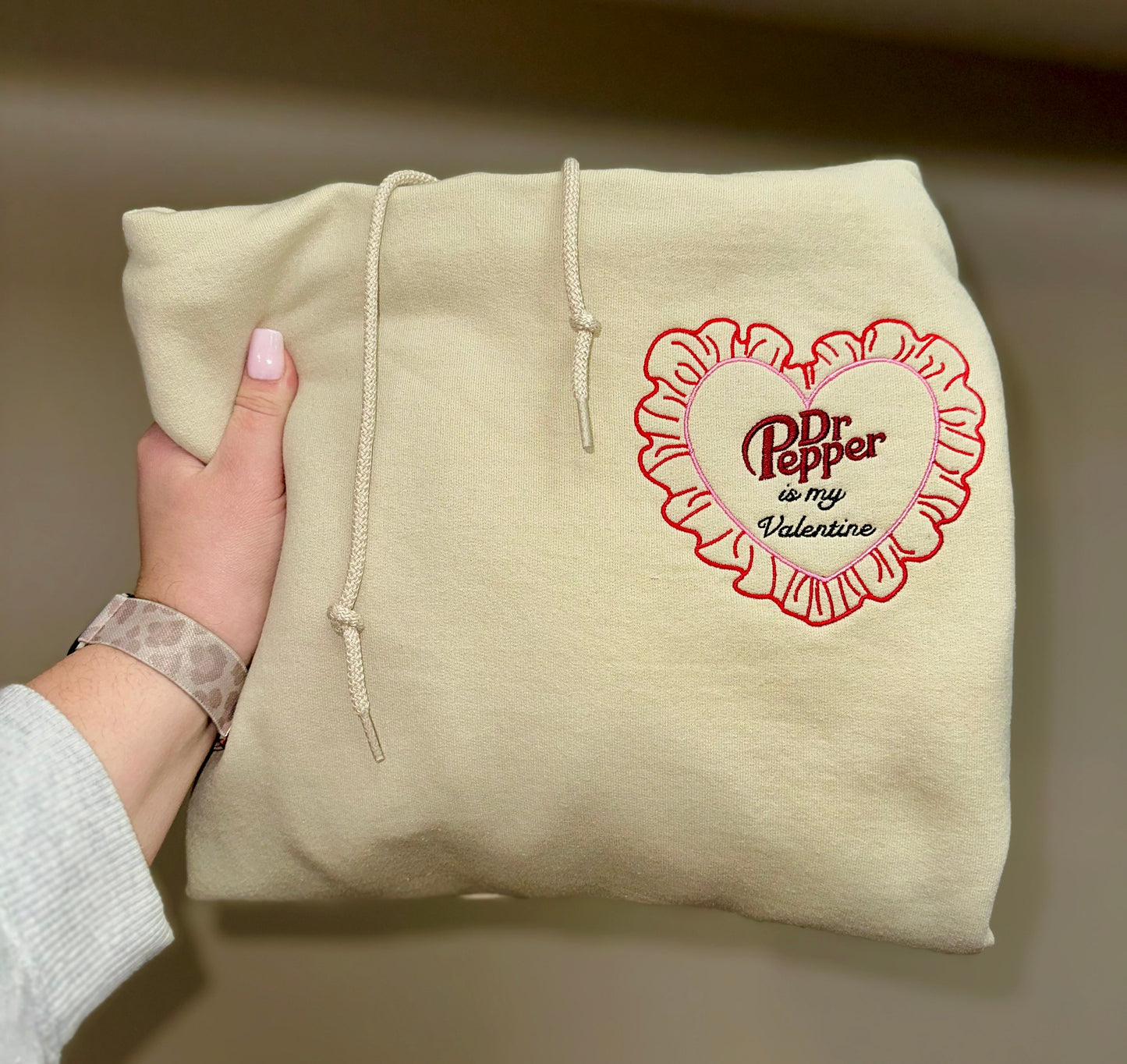 Drinks Are my Valentine Embroidered Sweatshirt