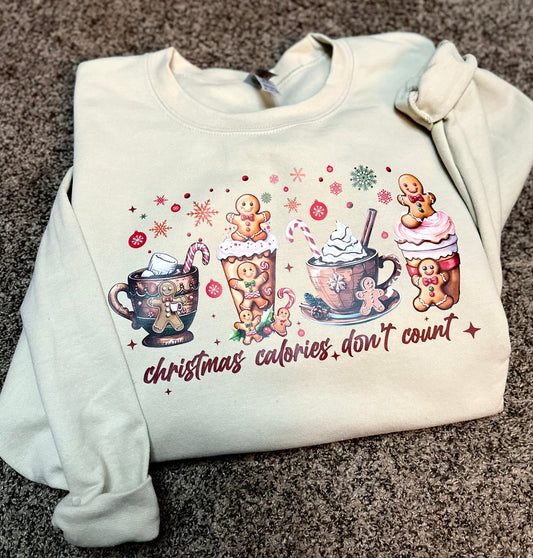 Christmas Calories Don’t Count Sweatshirt