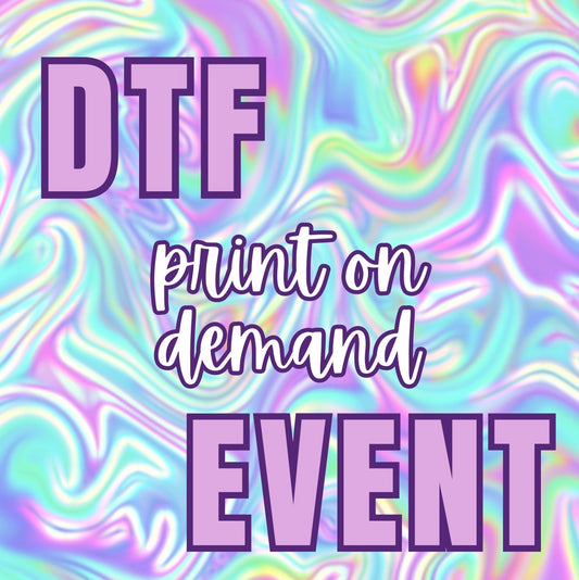 DTF Print On Demand Event Items