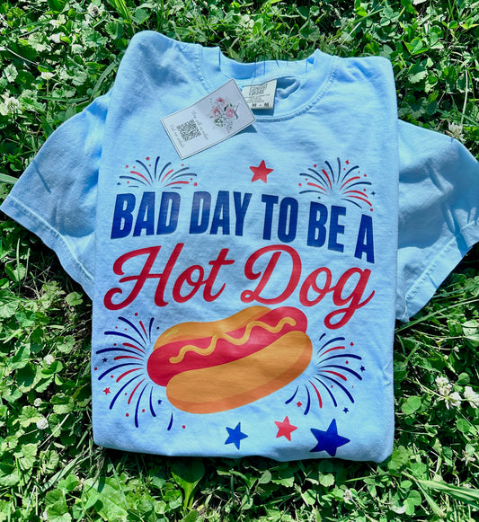 Bad Day to be a Hotdog DTF Tee