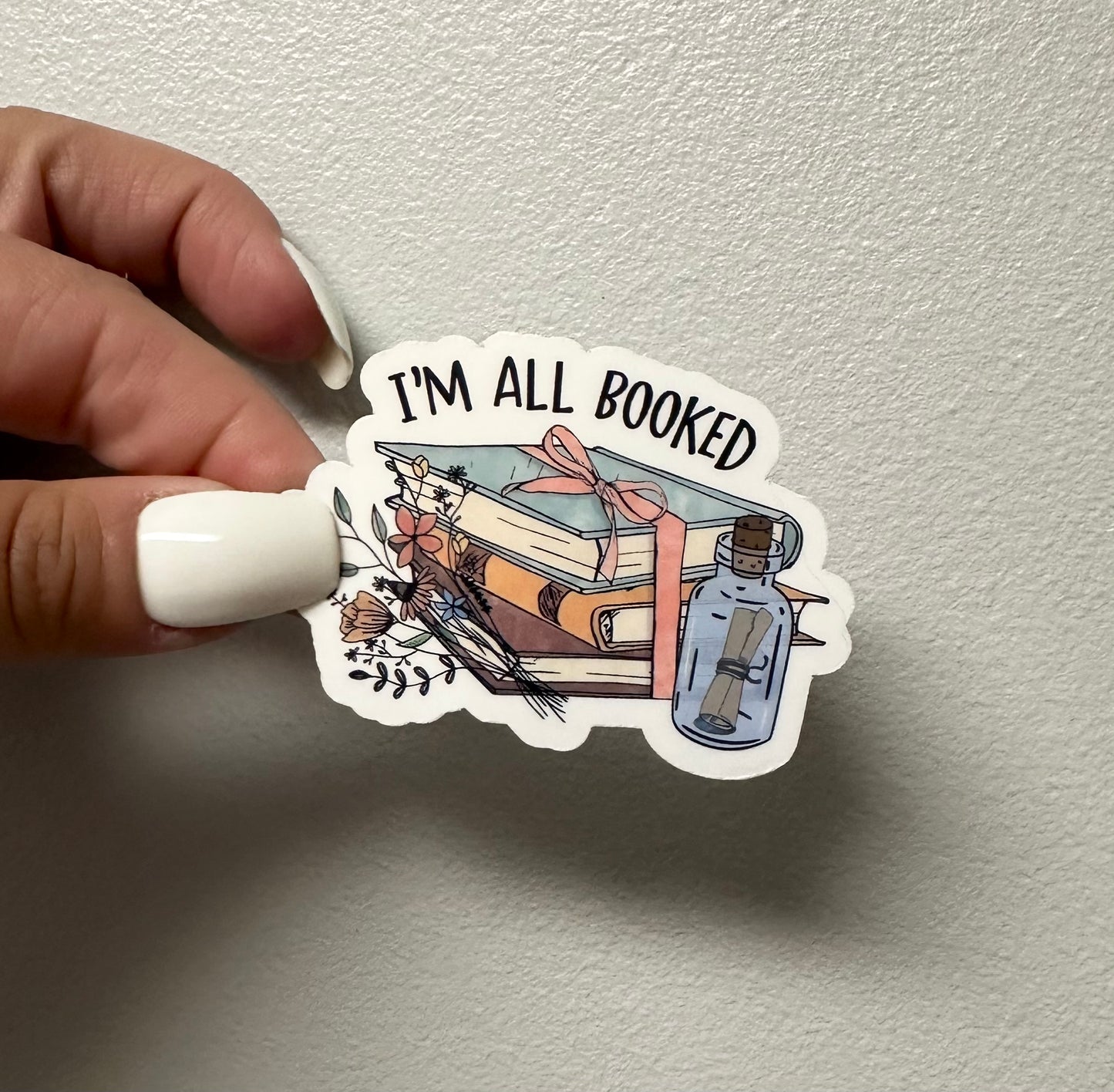 I’m All Booked Sticker