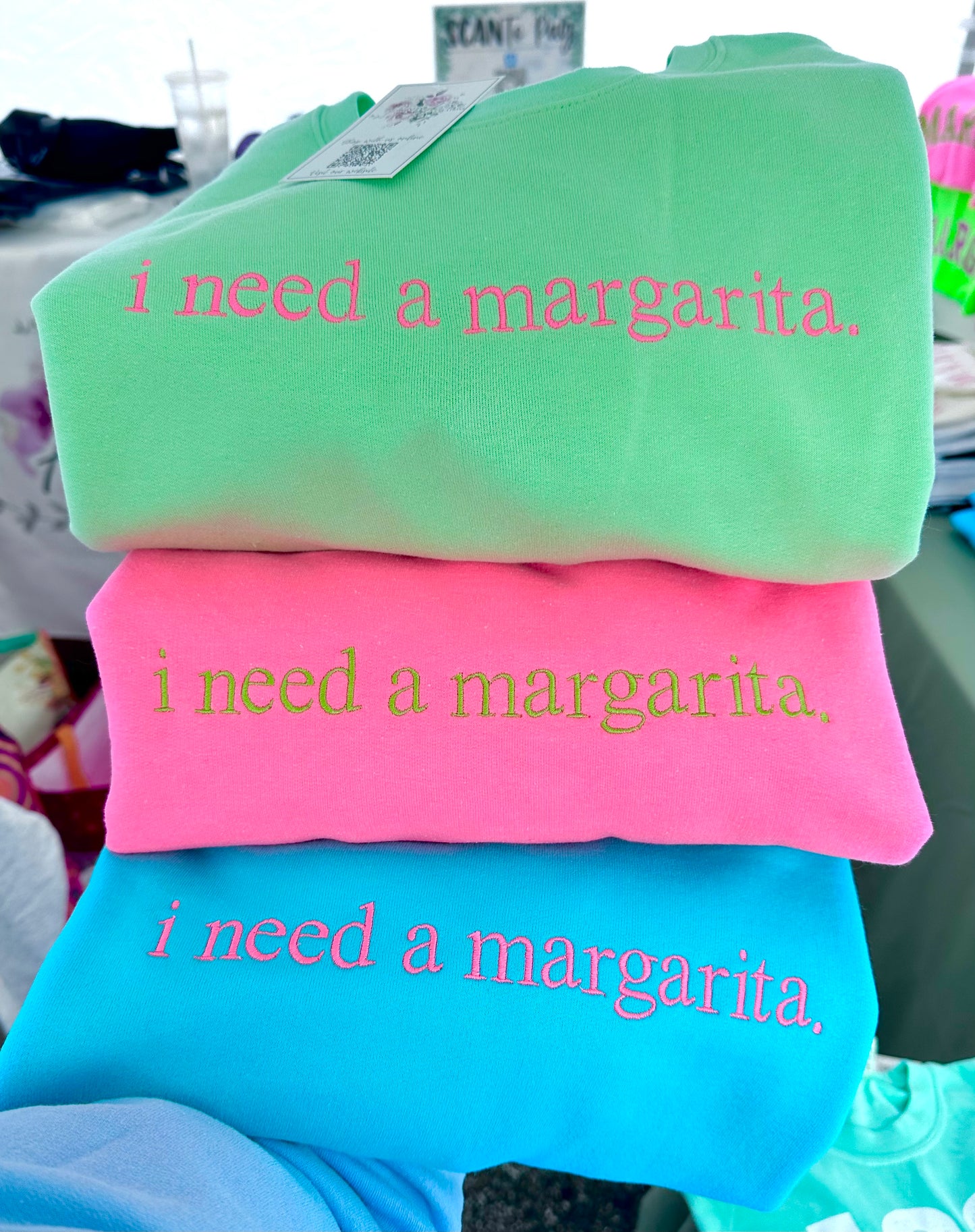 I Need a Marg Embroidered Apparel