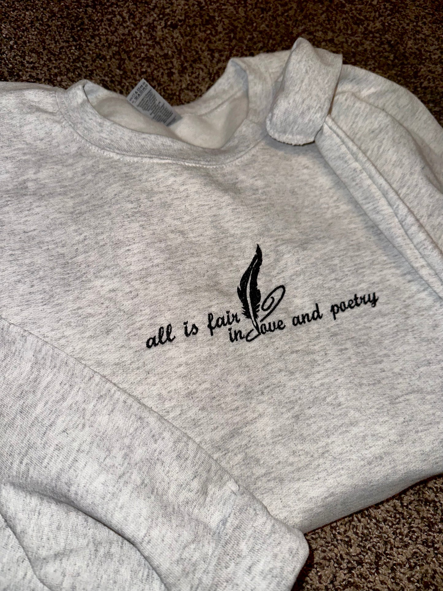 All is Fair in Love & Poetry Embroidered Sweatshirt