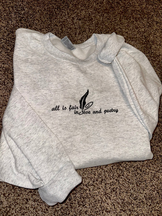 All is Fair in Love & Poetry Embroidered Sweatshirt